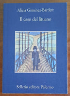 Il caso del Lituano - di Alicia Gimenez-bartlett - Libreria Biellese
