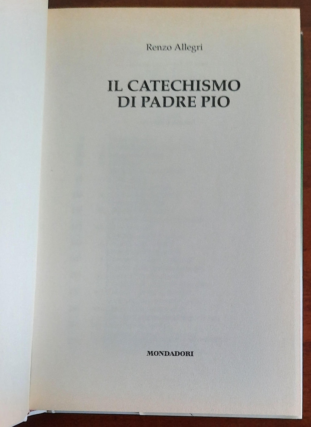Il catechismo di padre Pio - di Renzo Allegri