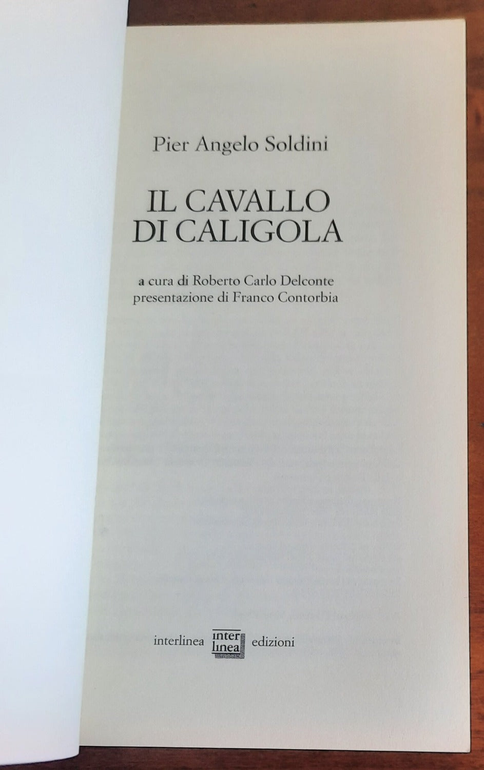 Il cavallo di Caligola - di Pier Angelo Soldini