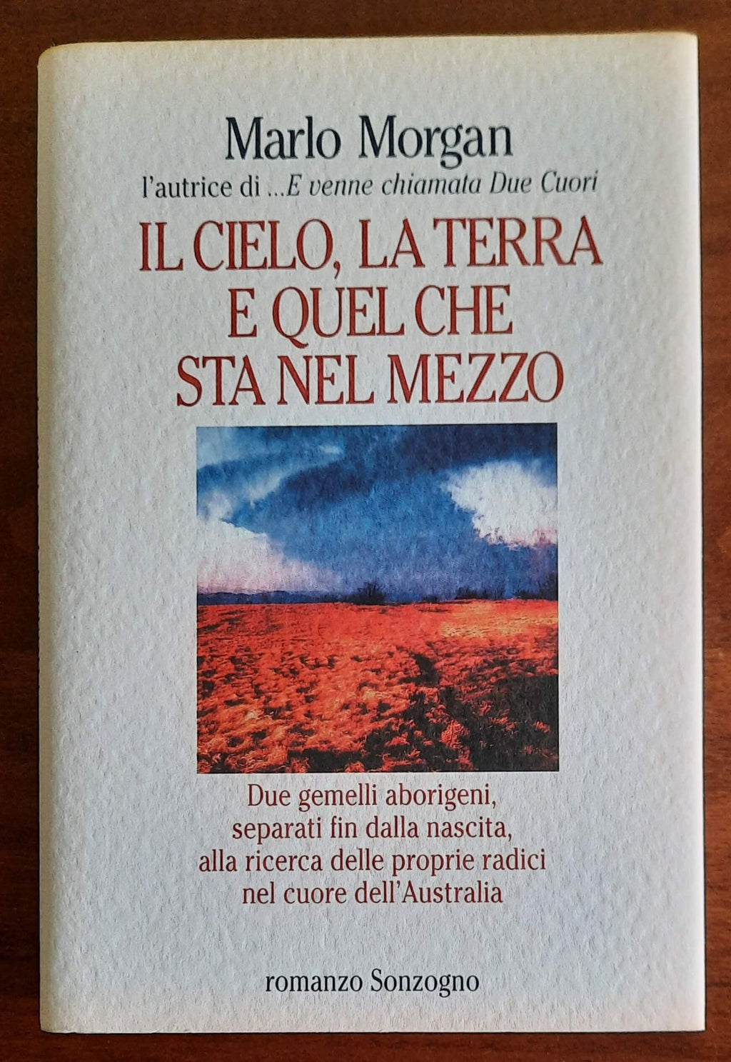 Il cielo, la terra e quel che sta nel mezzo