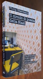 Il circolo di poesia della Stasi. Una strana storia di spie e sonetti nel pieno della guerra fredda