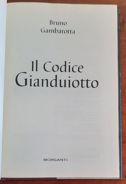 Il codice Gianduiotto - di Bruno Gambarotta