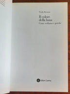 Il colore della luna. Come vediamo e perché