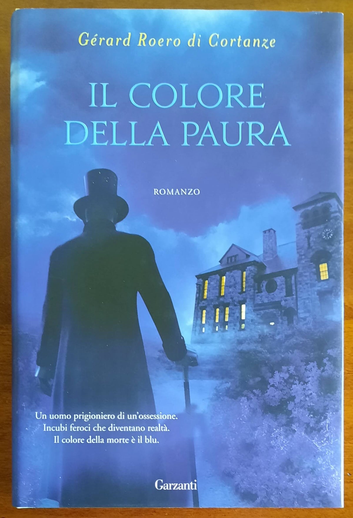 Il colore della paura - Gerard Roero Di Cortanze - Garzanti