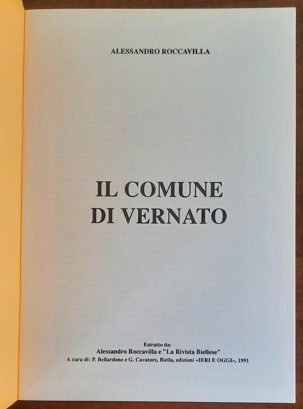 Il comune di Vernato - di Alessandro Roccavilla - Edizioni Ieri E Oggi