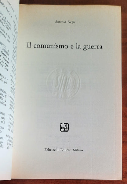 Il comunismo e la guerra - Feltrinelli