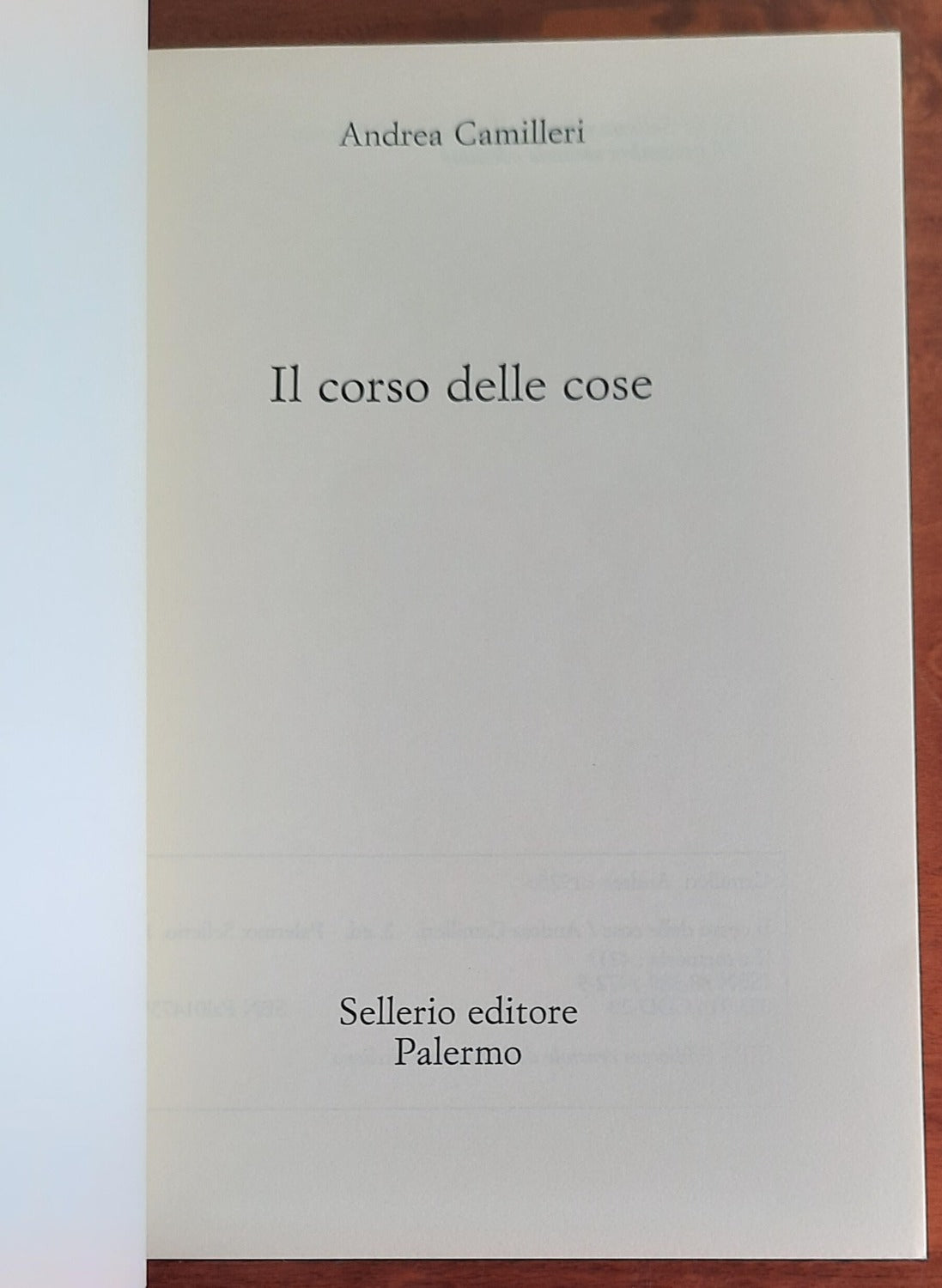 Il corso delle cose - di Andrea Camilleri - Libreria Biellese