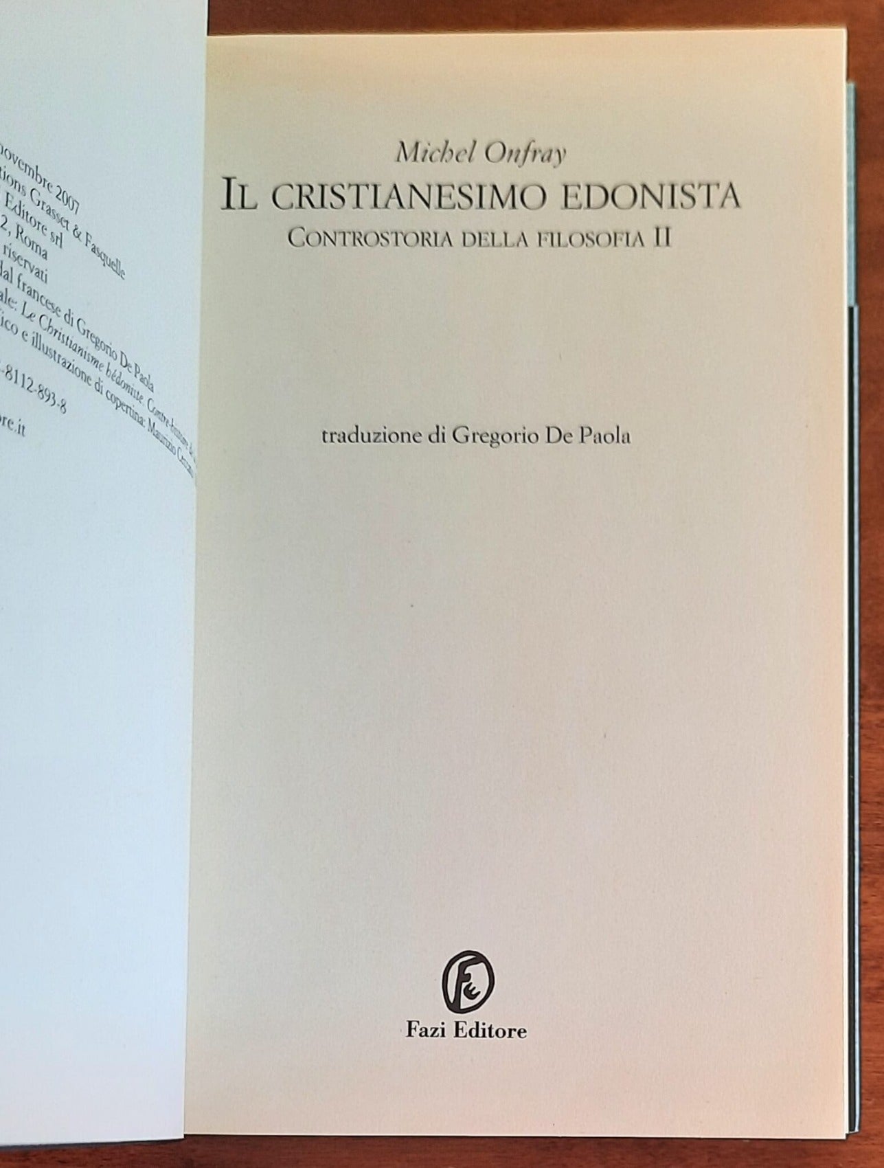 Il cristianesimo edonista. Controstoria della filosofia vol.2