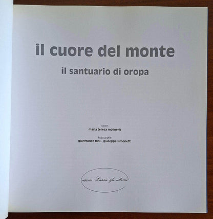 Il cuore del monte - Gianfranco Bini - Ediz. Lassù Gli Ultimi