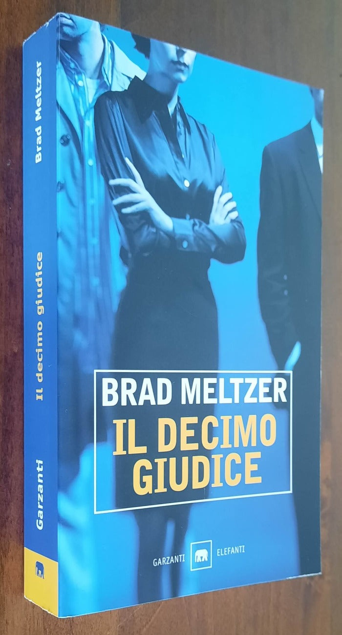 Il decimo giudice - Garzanti - Libreria Biellese