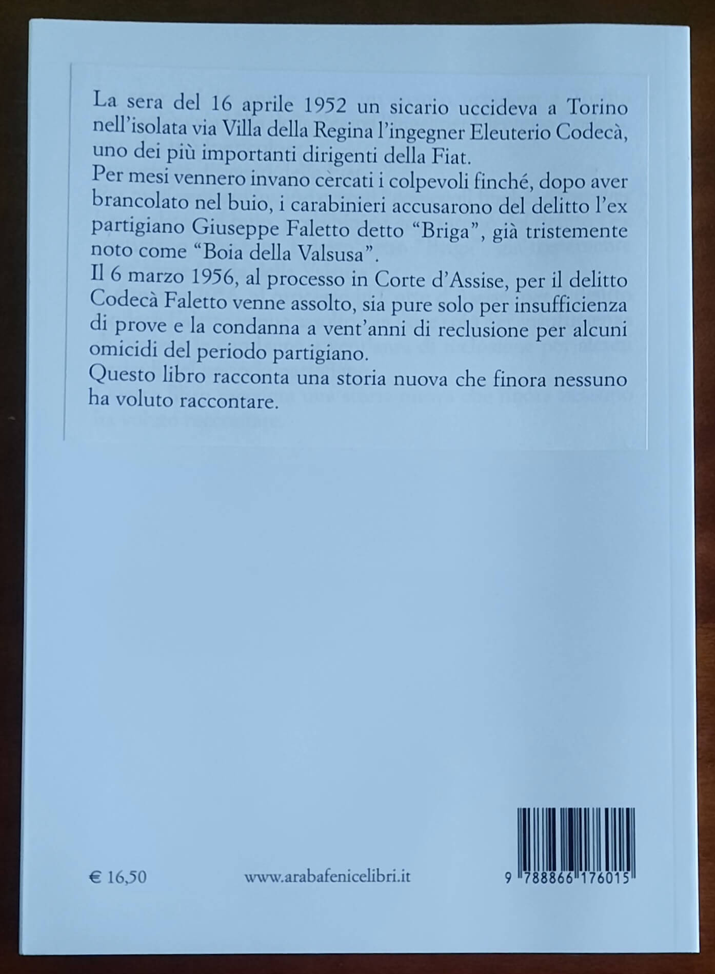 Il delitto Codecà. Il Boia della Valsusa e il misterioso omicidio che nel 1952 fece tremare Torino
