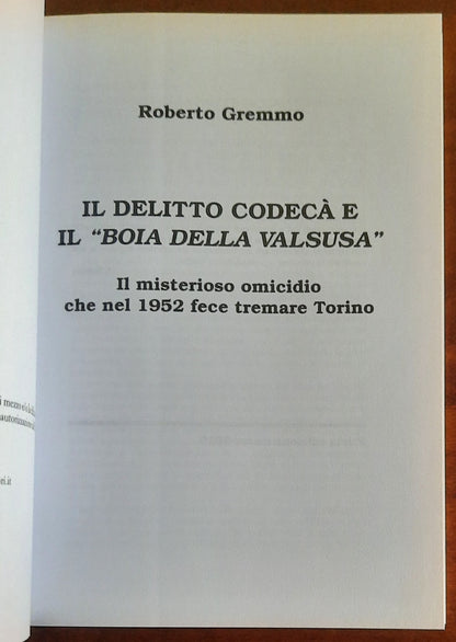 Il delitto Codecà. Il Boia della Valsusa e il misterioso omicidio che nel 1952 fece tremare Torino