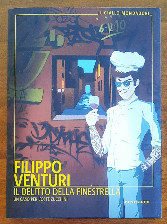 Il delitto della finestrella. Un caso per l’oste Zucchini - di Filippo Venturi