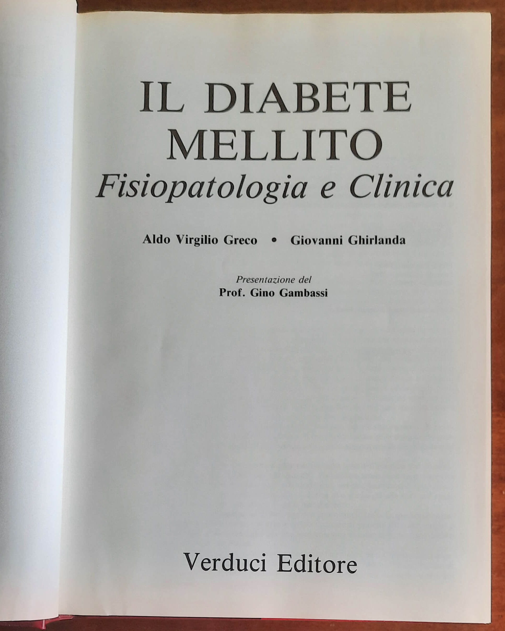 Il diabete mellito. Fisiopatologia e Clinica - Verduci Editore - 1990