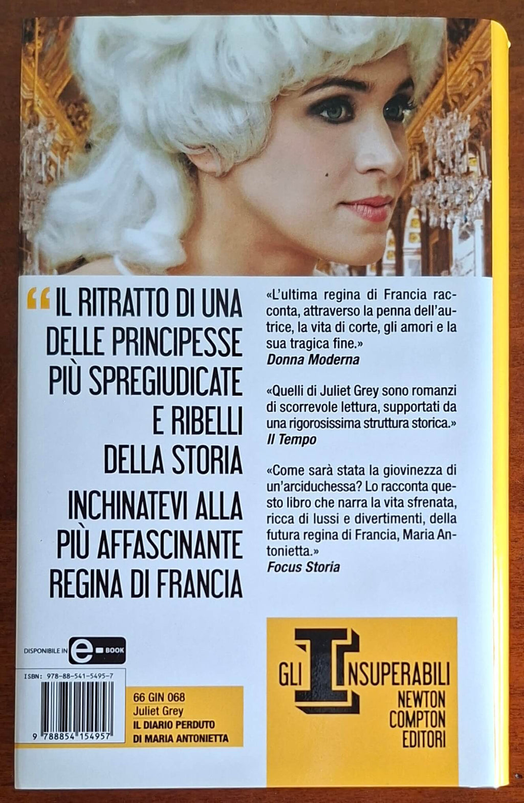 Il diario perduto di Maria Antonietta - di Juliet Grey - Newton Compton
