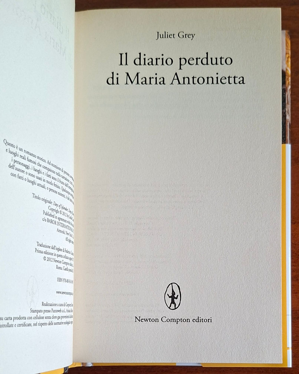 Il diario perduto di Maria Antonietta - di Juliet Grey - Newton Compton