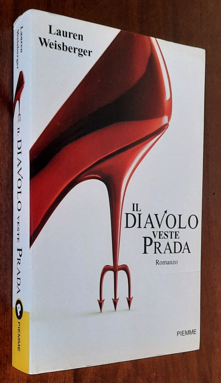 Il diavolo veste Prada - Piemme - 2009