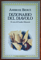 Il dizionario del diavolo - Ambrose Bierce - Longanesi