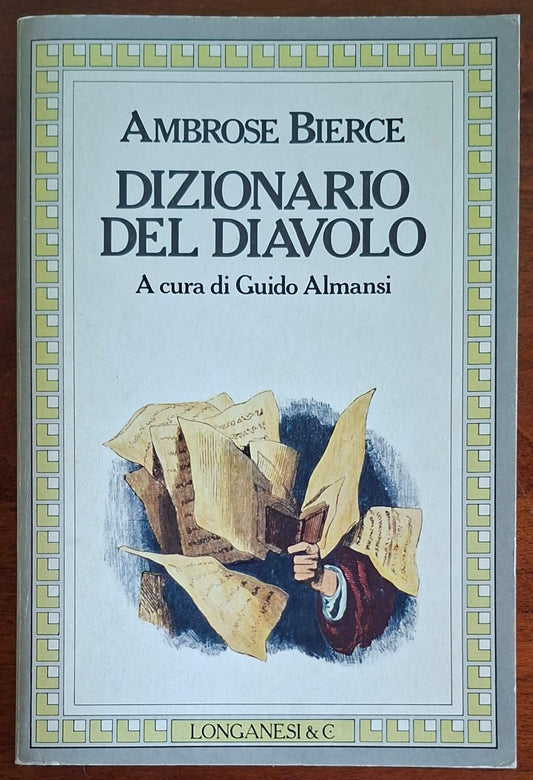 Il dizionario del diavolo - Ambrose Bierce - Longanesi