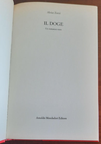 Il doge. Un romanzo vero - Mondadori - 1994