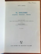 Il dolore. Diagnosi - Prognosi - Terapia - Casa Editrice Dr. Francesco Vallardi