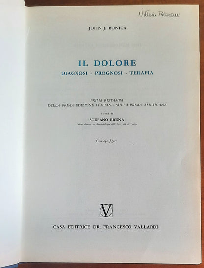 Il dolore. Diagnosi - Prognosi - Terapia - Casa Editrice Dr. Francesco Vallardi