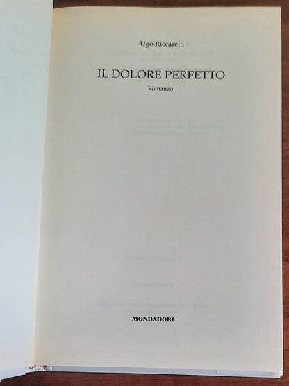 Il dolore perfetto - Mondadori