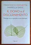 Il dono e il discernimento. Dialogo tra un gesuita e una manager