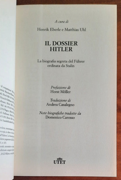 Il dossier Hitler. La biografia segreta del Führer ordinata da Stalin