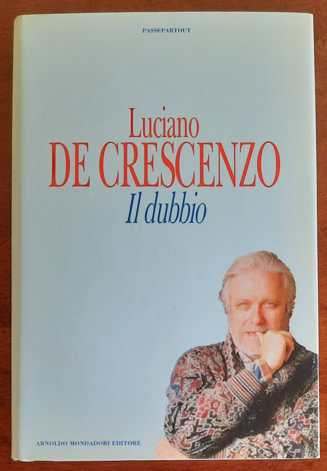 Il dubbio - di Luciano De Crescenzo - Libreria Biellese
