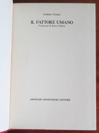 Il fattore umano - di Graham Greene - Mondadori