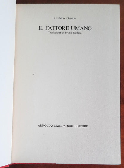 Il fattore umano - di Graham Greene - Mondadori