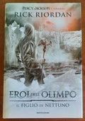 Il figlio di Nettuno. Eroi dell’Olimpo - vol. 2