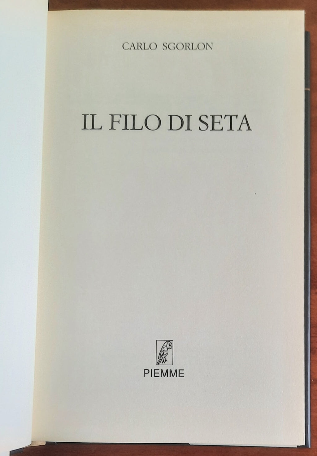 Il filo di seta - di Carlo Sgorlon - Piemme