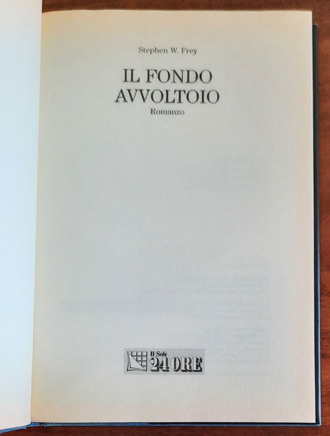 Il fondo avvoltoio. Un thriller finanziario - di Stephen Frey