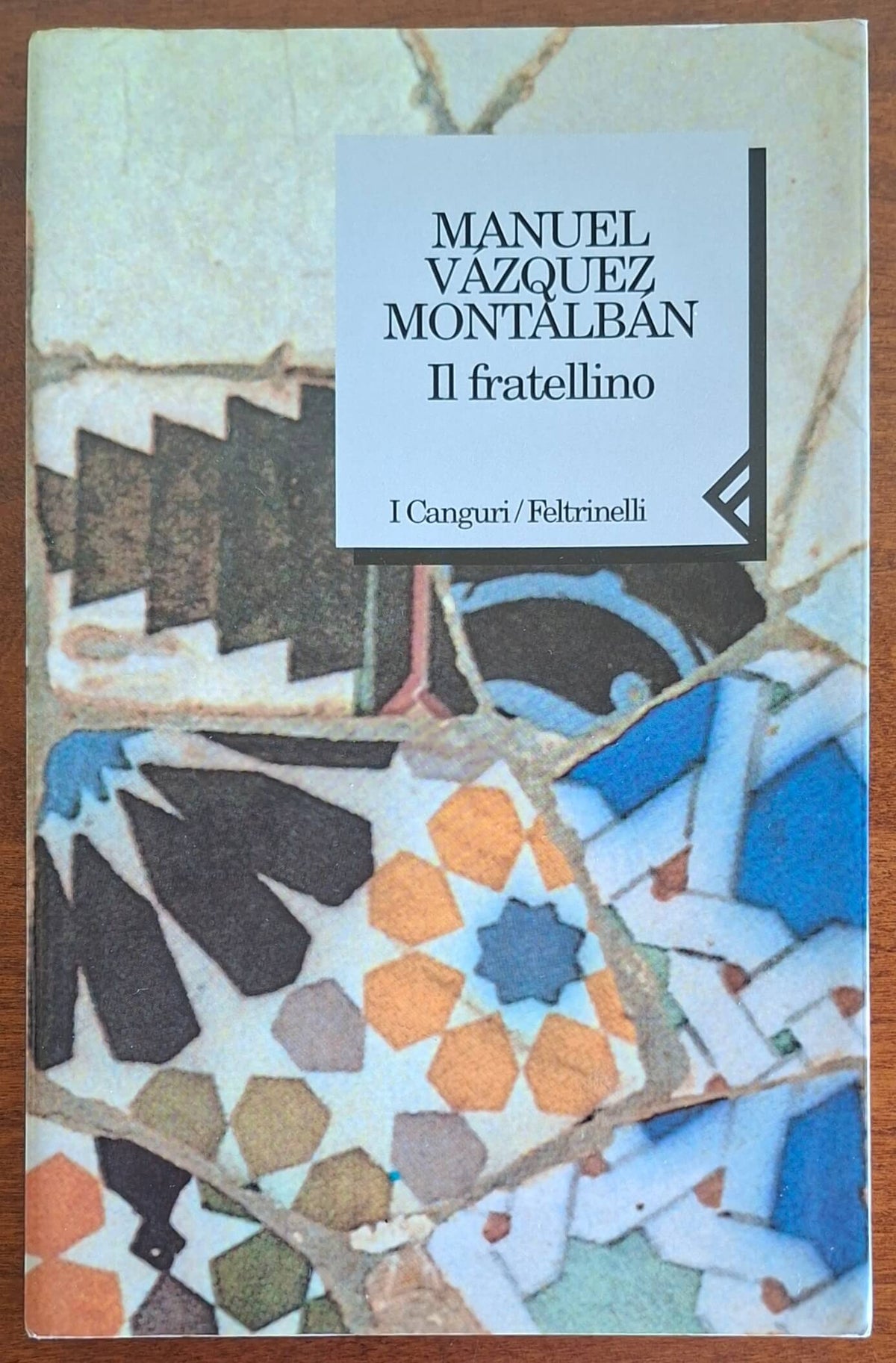 Il fratellino - di Manuel Vazquez Montalban - Feltrinelli