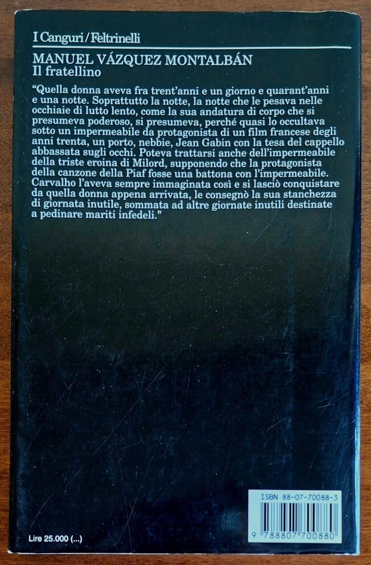 Il fratellino - di Manuel Vazquez Montalban - Feltrinelli