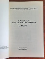 Il gelato e la cucina del freddo. Le ricette. Cena ecumenica 13 ottobre 2005