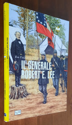 Il generale Robert E. Lee - Libreria Biellese