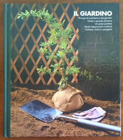 Il giardino. Far da se in casa - CDE Gruppo Mondadori