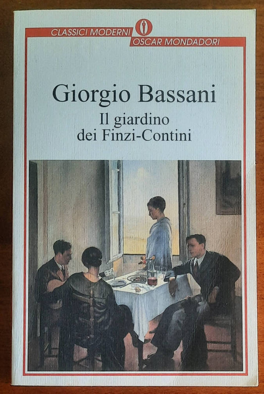 Il giardino dei Finzi Contini - di Giorgio Bassani - Mondadori Oscar