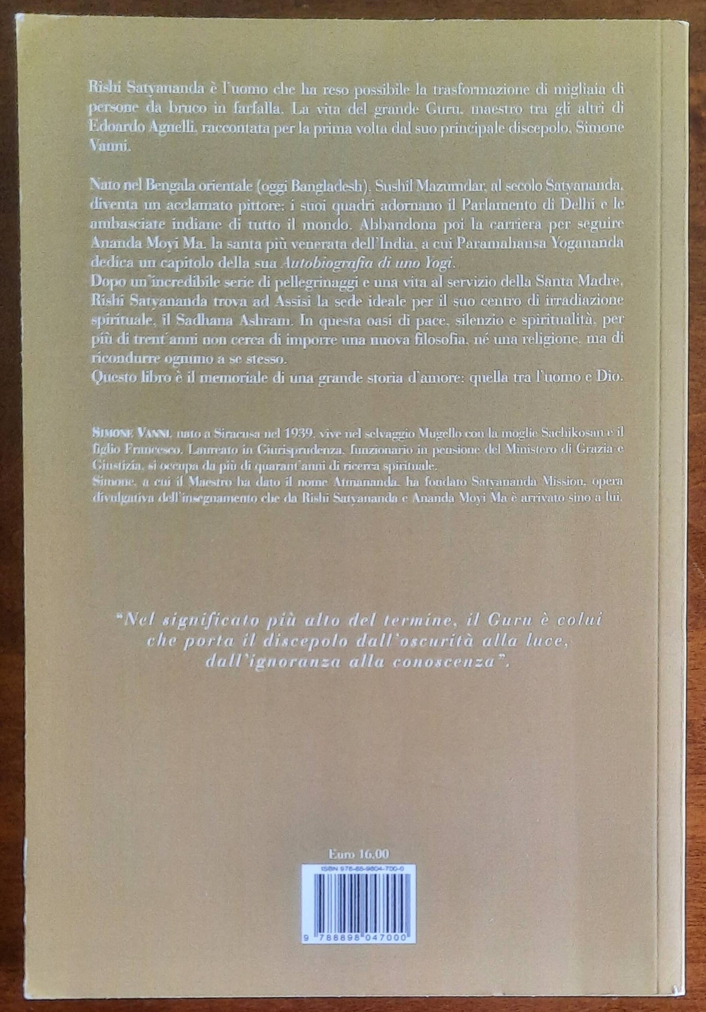 Il giardino del Re. La mia vita con Satyananda - di Simone Vanni