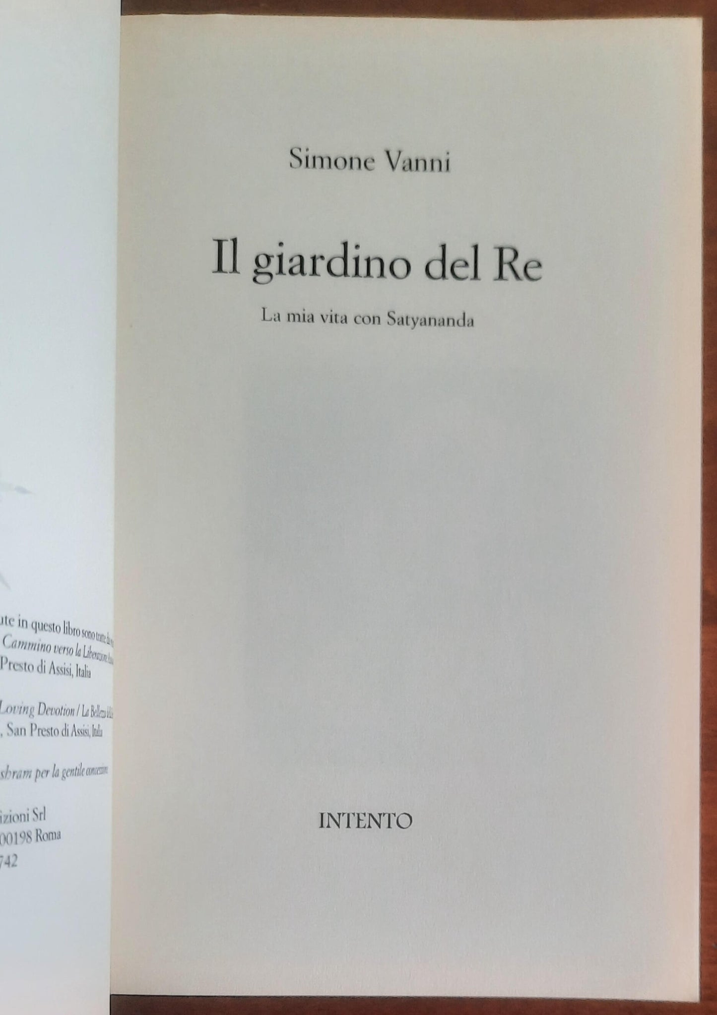 Il giardino del Re. La mia vita con Satyananda - di Simone Vanni