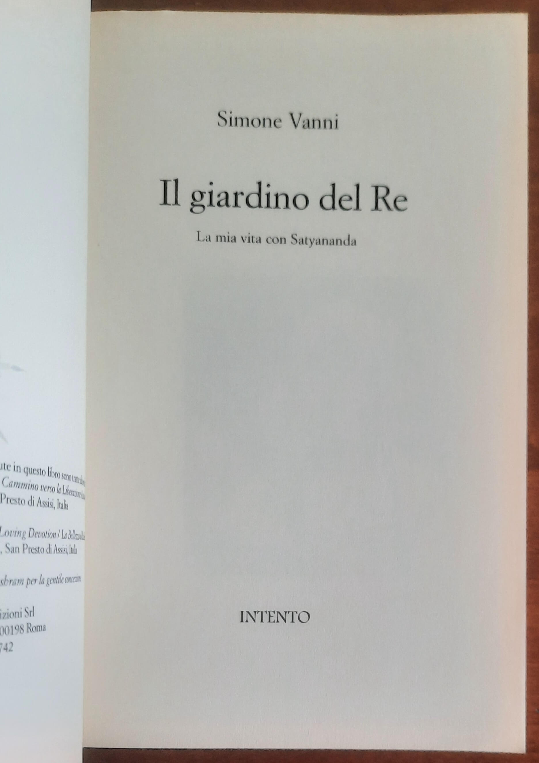 Il giardino del Re. La mia vita con Satyananda - di Simone Vanni