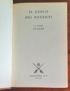 Il gioco dei potenti - di Piero Ottone