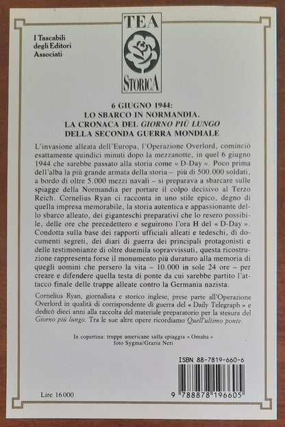 Il giorno più lungo. 6 giugno 1944. Lo sbarco degli alleati in Normandia