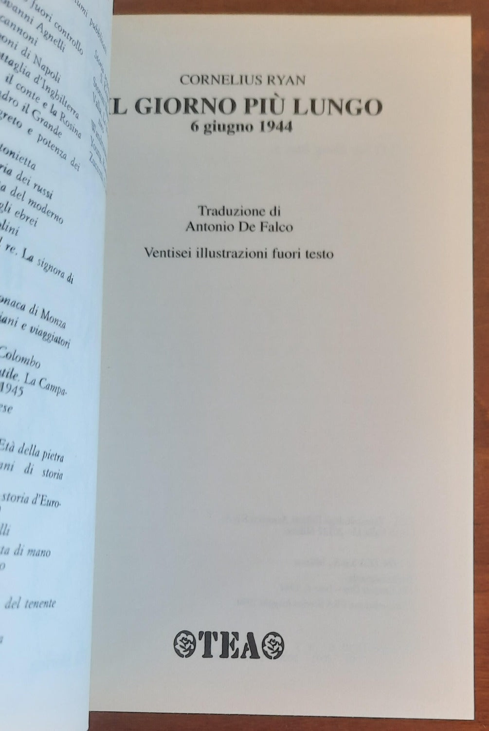 Il giorno più lungo. 6 giugno 1944. Lo sbarco degli alleati in Normandia