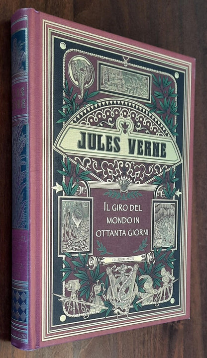 Il giro del mondo in ottanta giorni - di Jules Verne