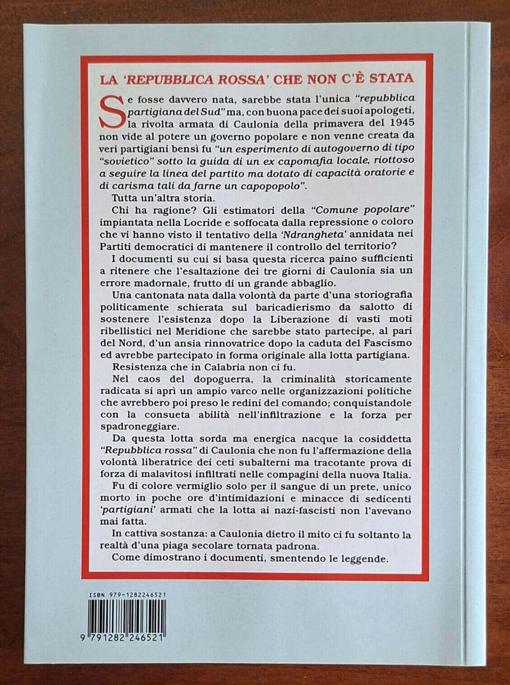 Il grande abbaglio della Repubblica Rossa di Caulonia - Roberto Gremmo