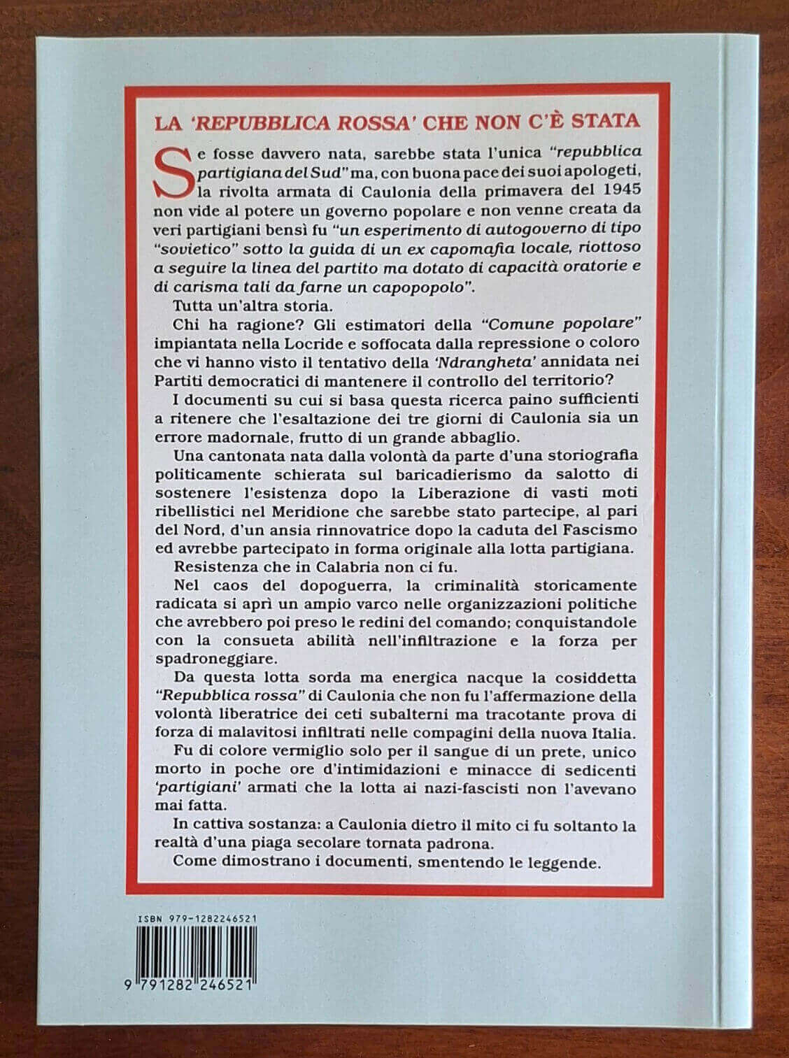 Il grande abbaglio della Repubblica Rossa di Caulonia - Roberto Gremmo